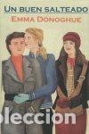 Libros: BUEN SALTEADO UN - DONOGHUE EMMA