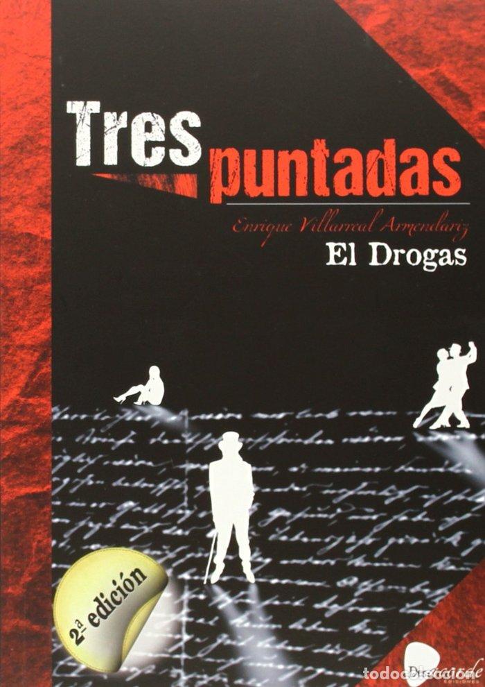 Libros: TRES PUNTADAS - VILLARREAL ARMENDARIZ, ENRIQUE