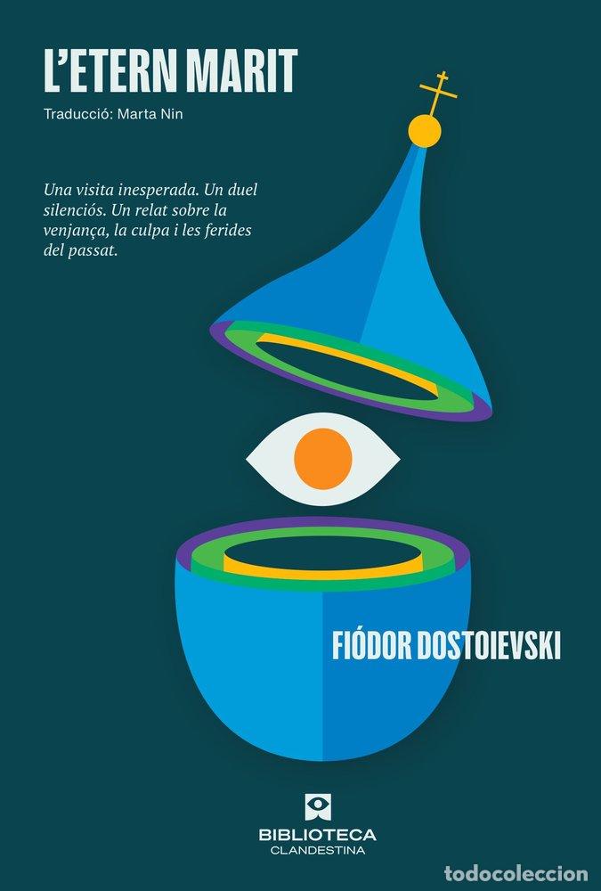 books: L'ETERN MARIT - DOSTOIEVSKI, FIODOR