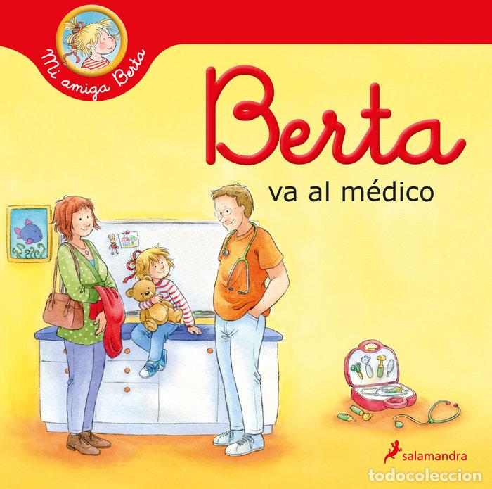 books: BERTA VA AL MEDICO - SCHNEIDER, LIANE
