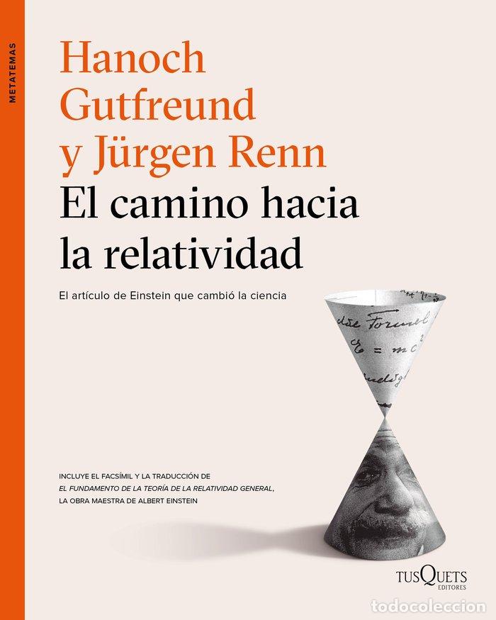 Libros: CAMINO HACIA LA RELATIVIDAD,EL - GUTFREUND, HANOCH