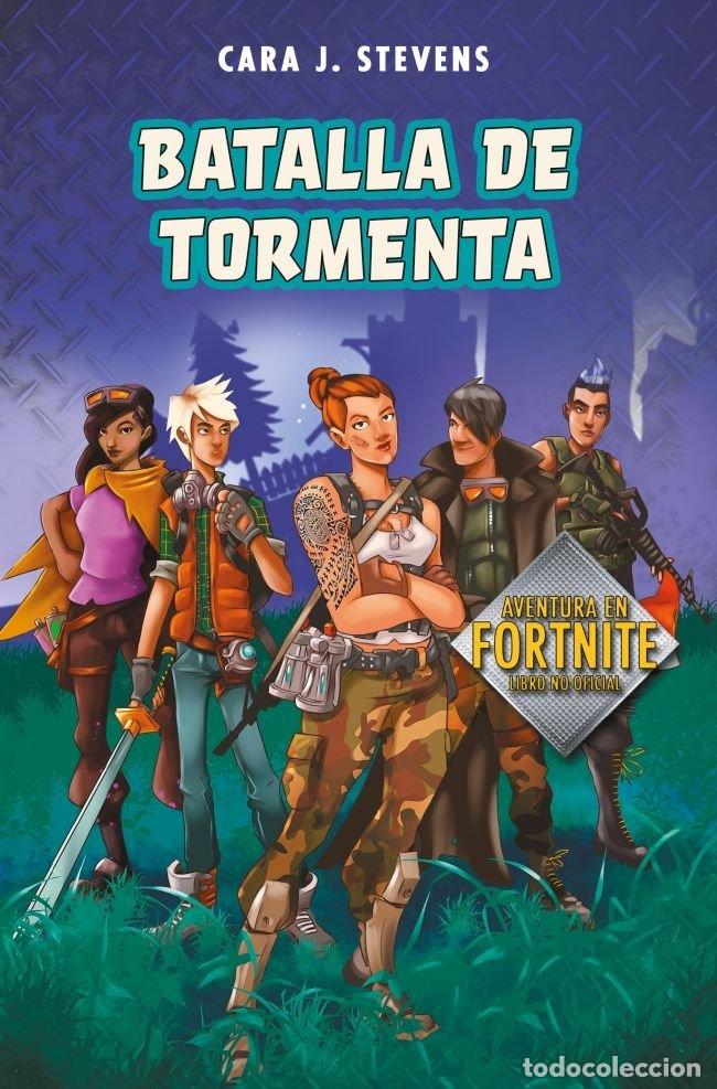 Libri: BATALLA DE TORMENTA FORTNITE SECRETOS DE LA ISLA 1 - J. STEVENS, CARA