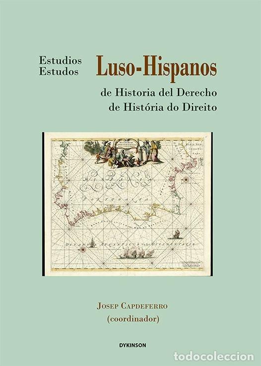 Libros: ESTUDIOS LUSO HISPANOS DE HISTORIA DEL DERECHO III - .