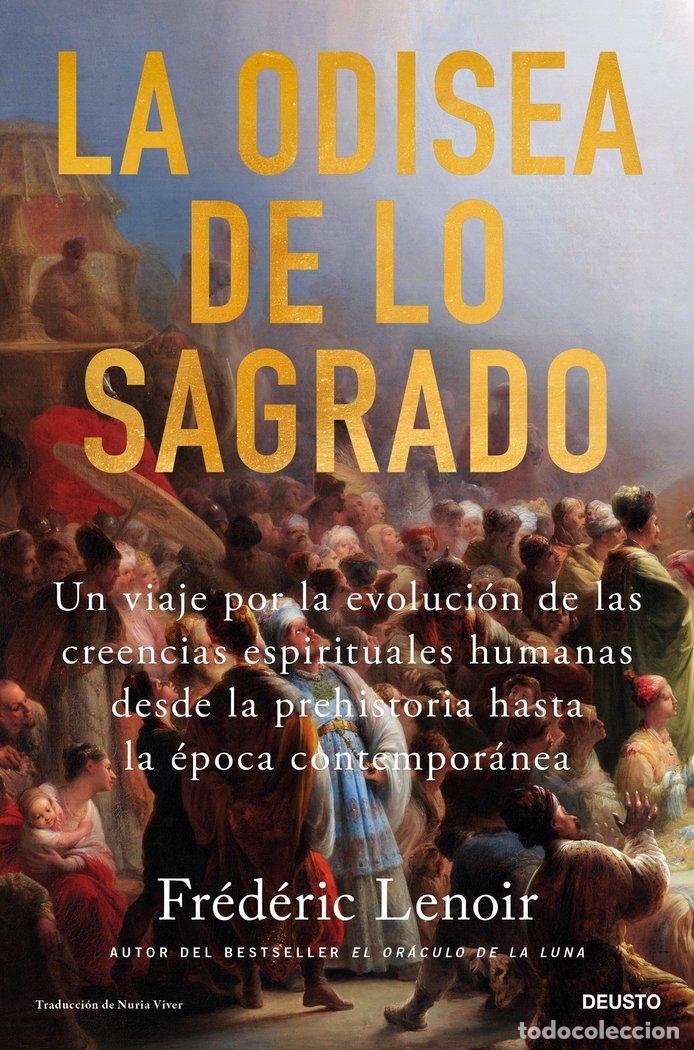 Libri: LA ODISEA DE LO SAGRADO - LENOIR, FREDERIC