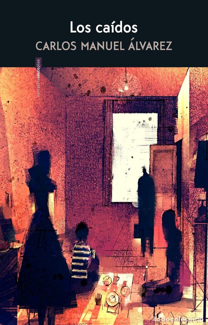 Libri: CAIDOS,LOS - ALVAREZ RODRIGUEZ, CARLOS MANUEL