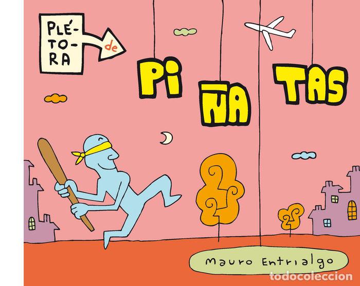 Libri: PLETORA DE PI&Ntilde;ATAS 1 - MAURO ENTRIALGO