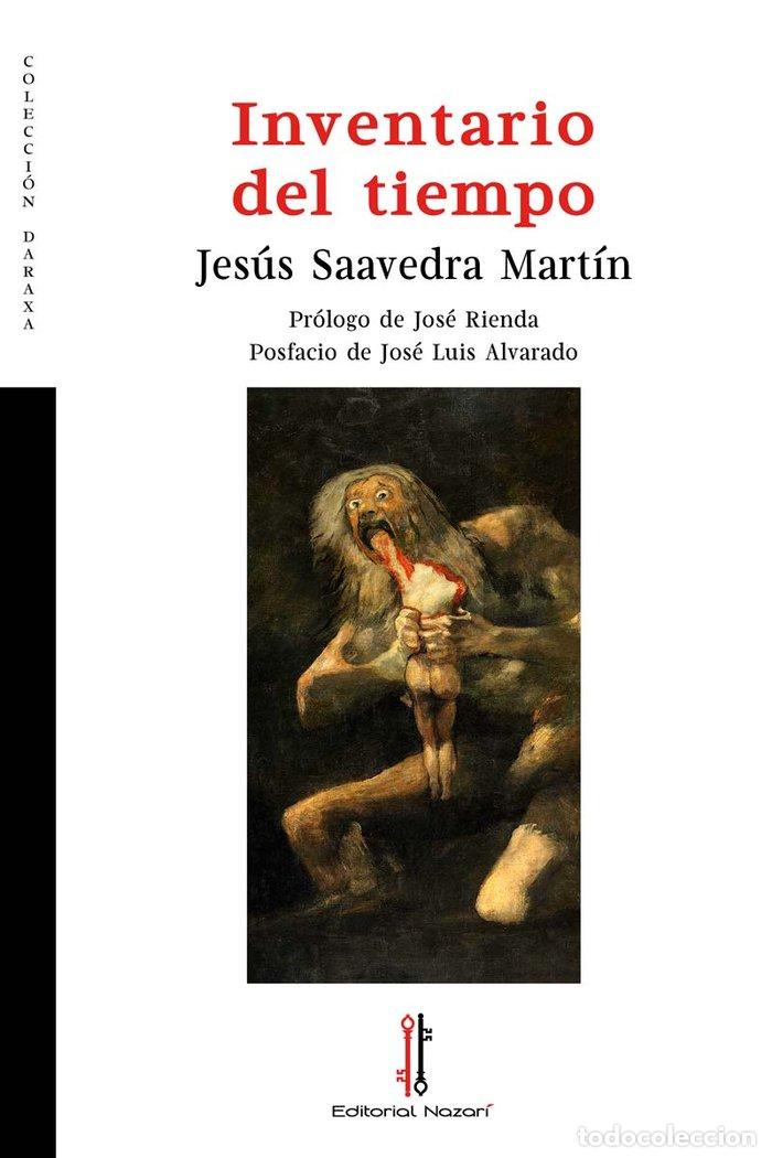 Libri: INVENTARIO DEL TIEMPO - SAAVEDRA MARTIN, JESUS