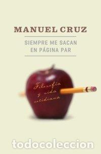 Livres: SIEMPRE ME SACAN EN PAGINA PAR - CRUZ, MANUEL