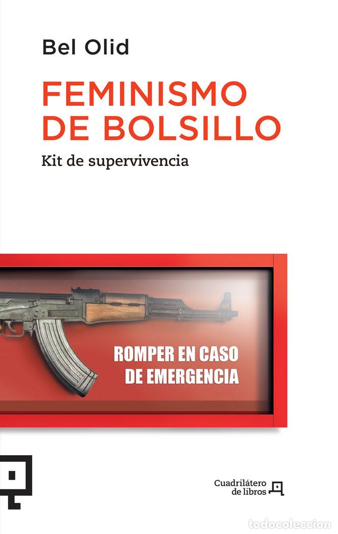 Livres: FEMINISMO DE BOLSILLO - OLID BAEZ, BEL