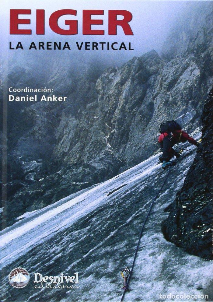 Libros: EIGER - ANKER, DANIEL