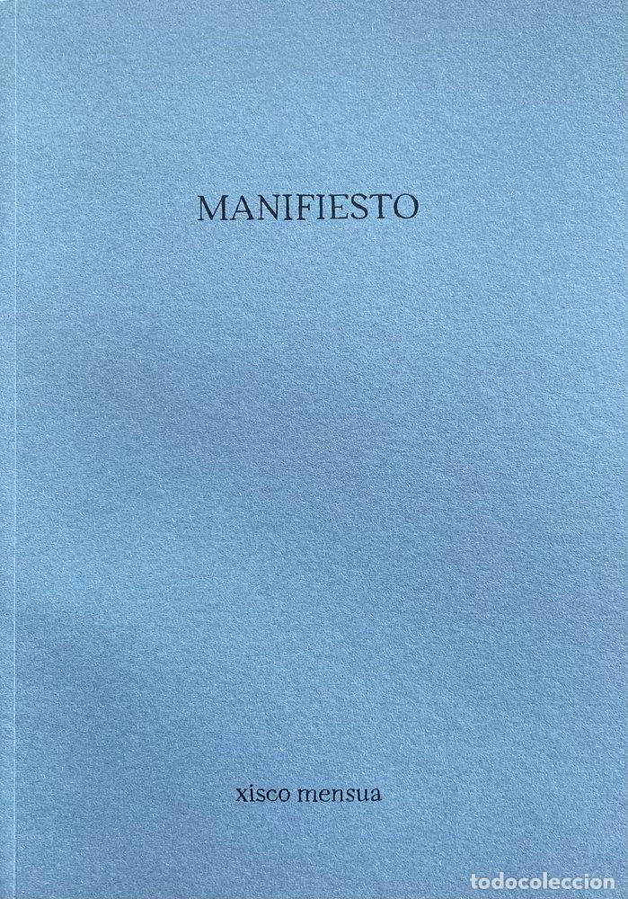 Libros: MANIFIESTO - MENSUA, XISCO