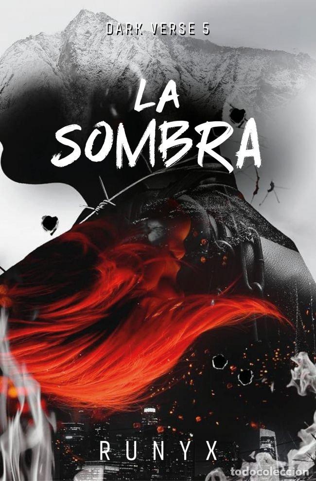 Livres: LA SOMBRA DARK VERSE 5 - RUNYX