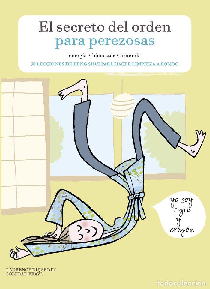 Libros: SECRETO DEL ORDEN PARA PEREZOSAS,EL - DUJARDIN, LAURENCE