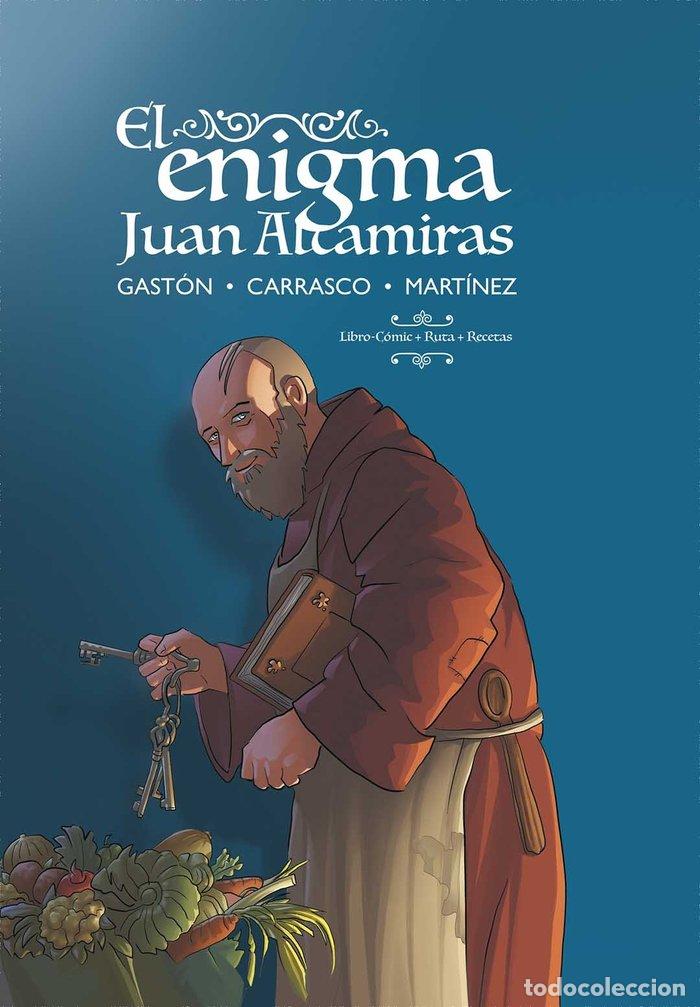 Libros: EL ENIGMA JUAN ALTAMIRAS - JOSEMA CARRASCO,
