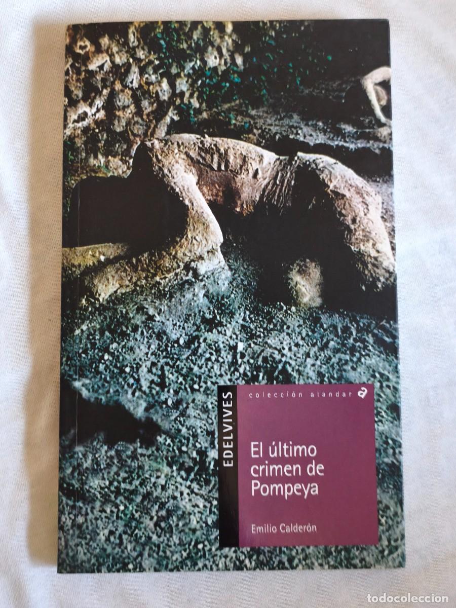 Livres: El ultimo crimen de pompeya estado bueno