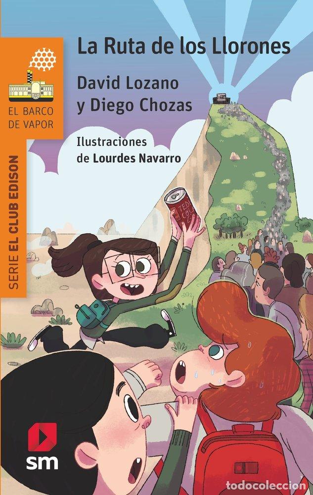 Libros: LA RUTA DE LOS LLORONES - LOZANO GARBALA, DAVID