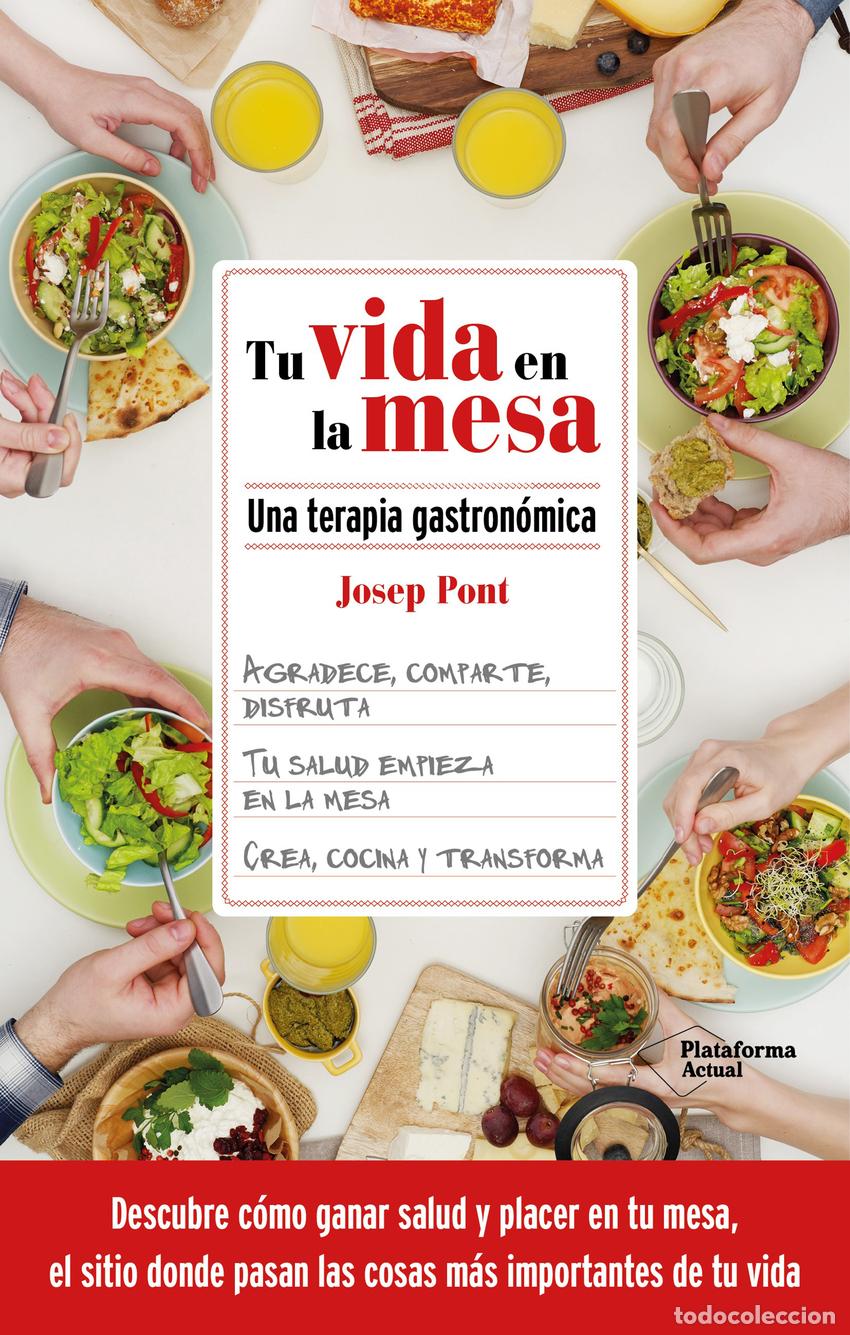 Livres: TU VIDA EN LA MESA - Pont, Josep
