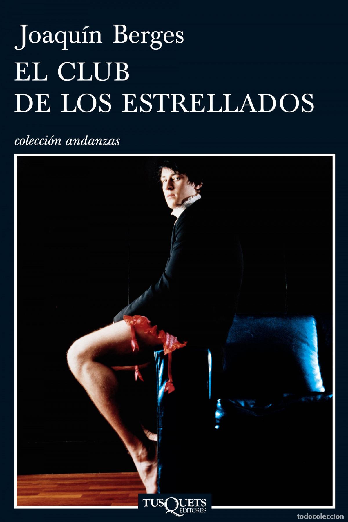 Libros: EL CLUB DE LOS ESTRELLADOS - Berges Ballest&iacute;n, Joaqu&iacute;n