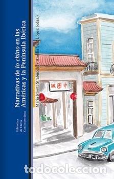 Libros: NARRATIVAS DE LO CHINO - SAIZ, AMELIA