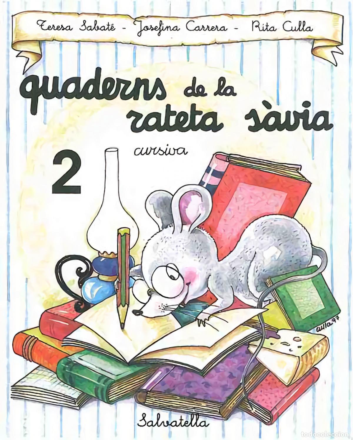 Libros: QUAD.RATETA SAVIA 2 CURSIVA (CATA) - Varios autores