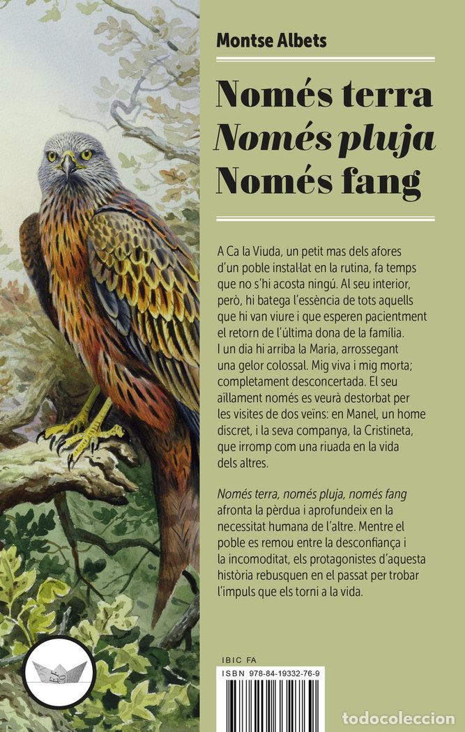 Libros: NOMES TERRA NOMES PLUJA NOMES FANG - ALBETS, MONTSE