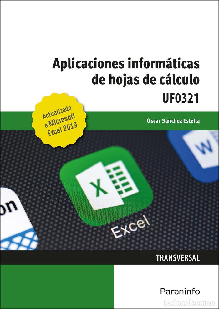 Libros: APLICACIONES INFORMATICAS DE HOJAS DE CALCULO. MICROSOFT EXC - SANCHEZ ESTELLA, OSCAR