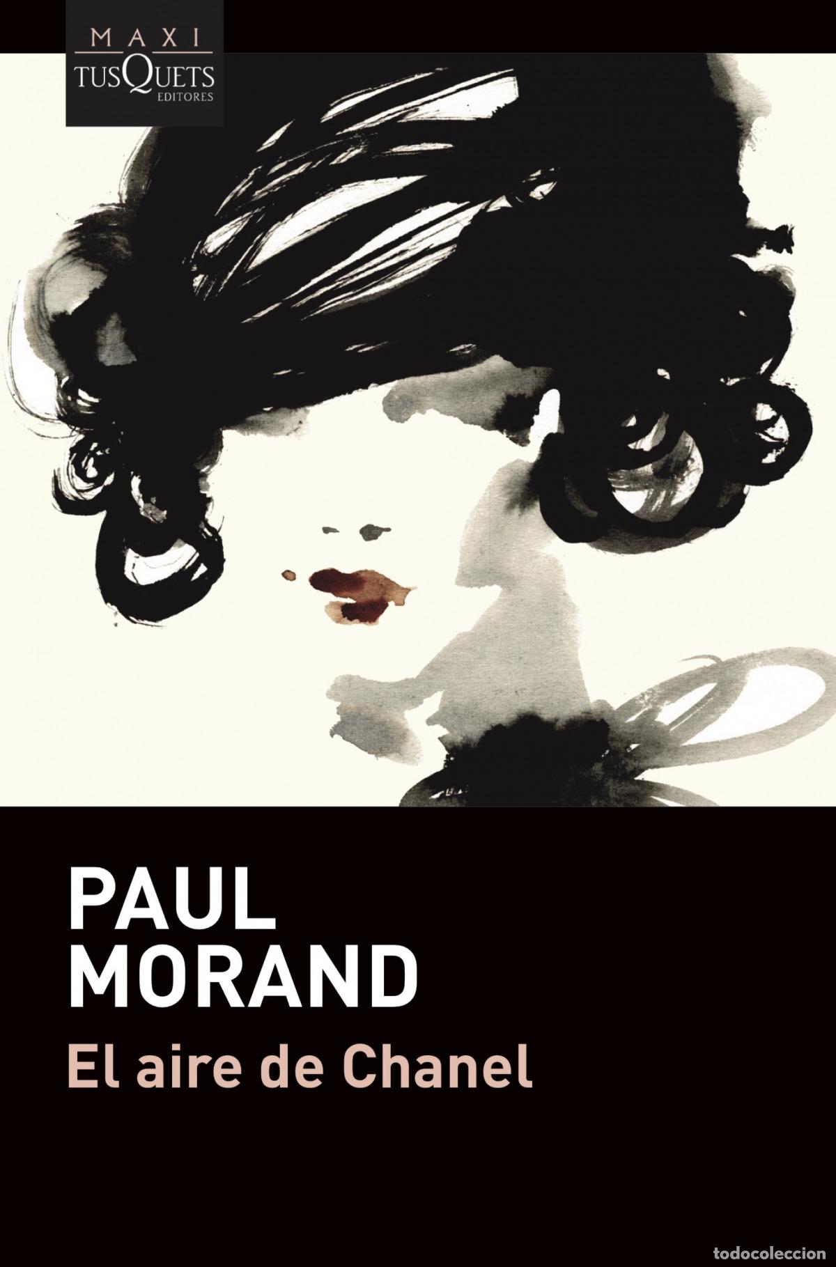 Libros: EL AIRE DE CHANEL - Morand, Paul