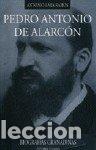 Libros: PEDRO ANTONIO DE ALARCON - LARA RAMOS, ANTONIO