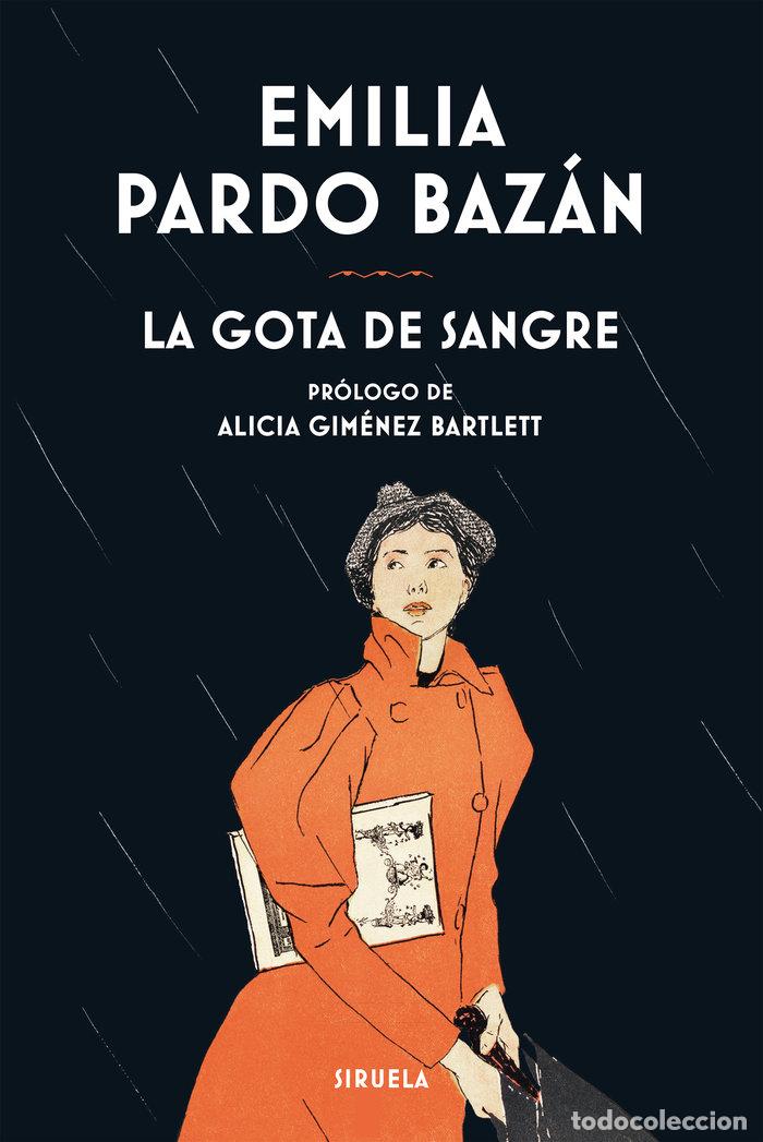 Libros: LA GOTA DE SANGRE - PARDO BAZAN, EMILIA