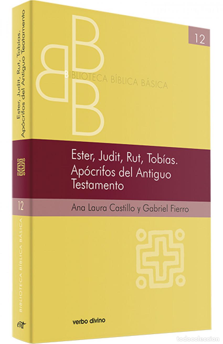 Livres: ESTER, JUDIT, RUT, TOBIAS. APOCRIFOS ANTIGUO TESTAMENTO - Laura Castillo Chouza, Ana