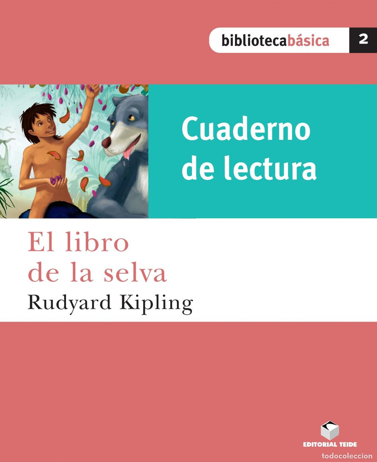 Libros: CUAD.LEC. EL LIBRO DE LA SELVA - Editorial Teide SA