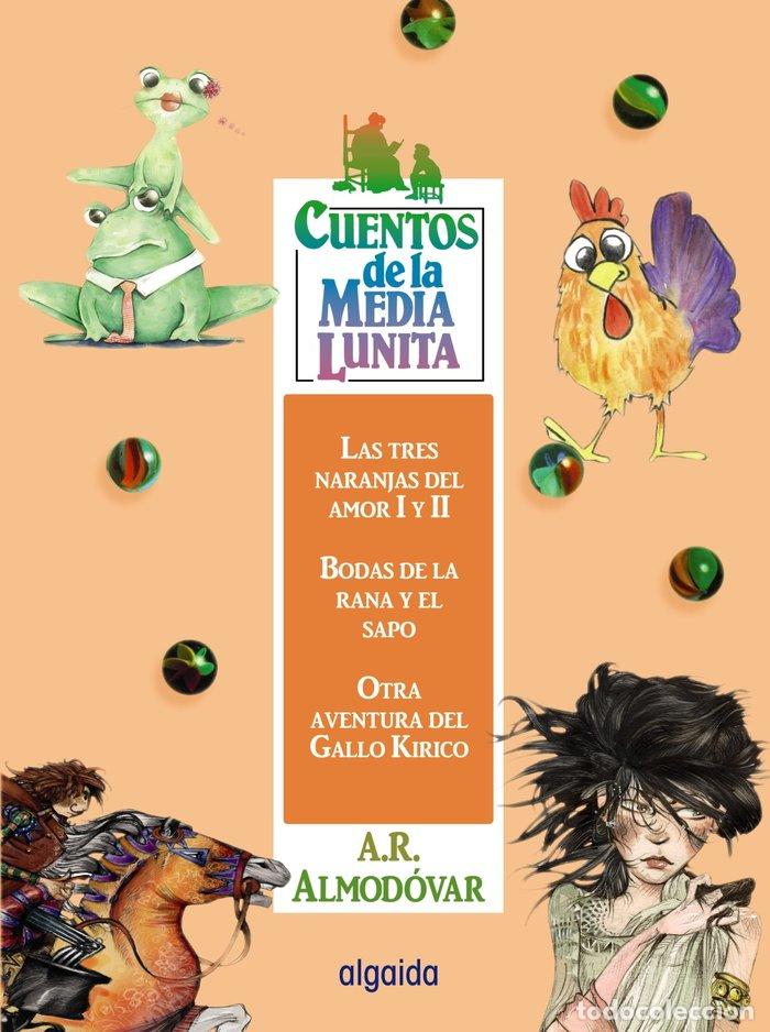 Livres: CUENTOS DE LA MEDIA LUNITA VOLUMEN 16 TRES NARA/BODA RA/OTRA - RODRIGUEZ ALMODOVAR, ANTONIO