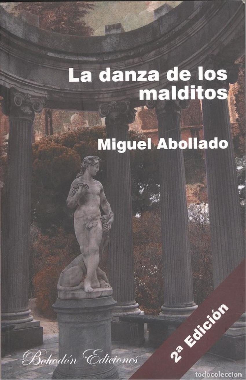 Livres: LA DANZA DE LOS MALDITOS - Abollado Rego, Miguel