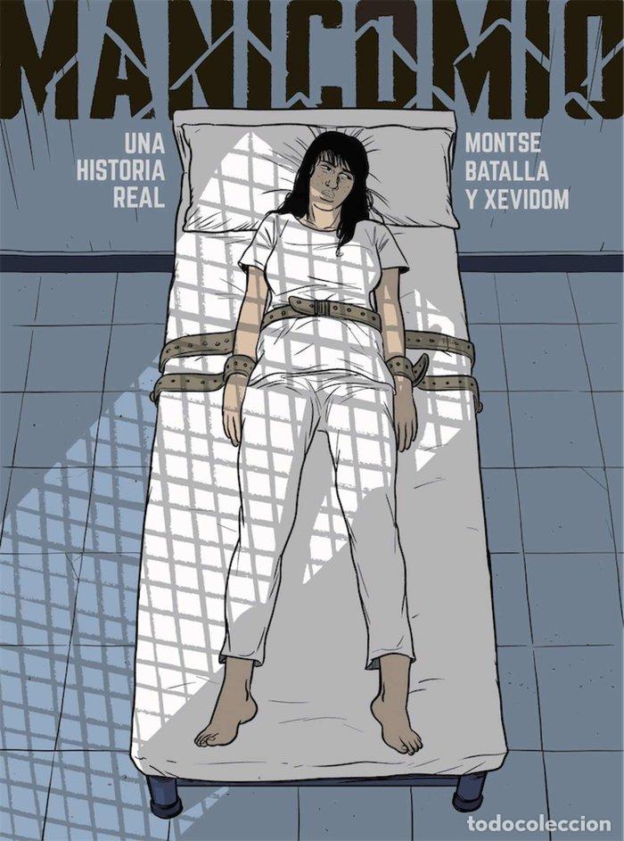 Livres: MANICOMIO UNA HISTORIA REAL - BATALLA, MONSTE