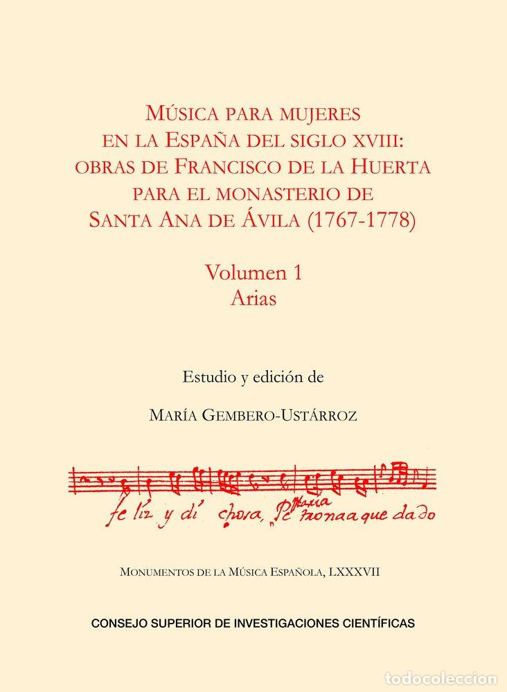 Livres: MUSICA PARA MUJERES EN LA ESPA&Ntilde;A DEL SIGLO XVIII - HUERTA, FRANCISCO DE LA