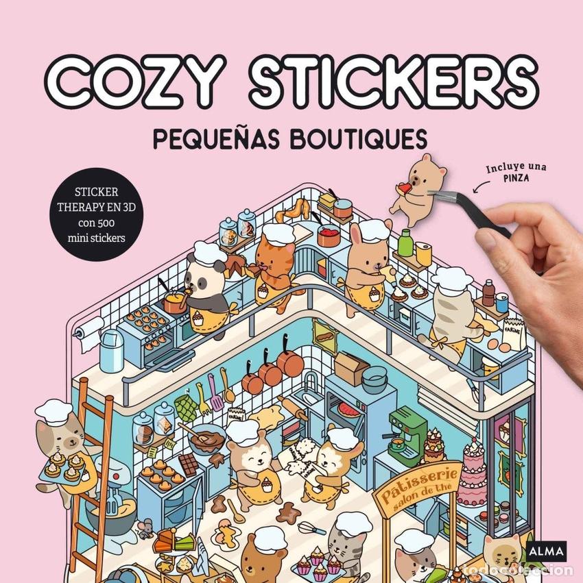 Livres: PEQUE&Ntilde;AS BOUTIQUES (COZY STICKERS) - Alain Boyer