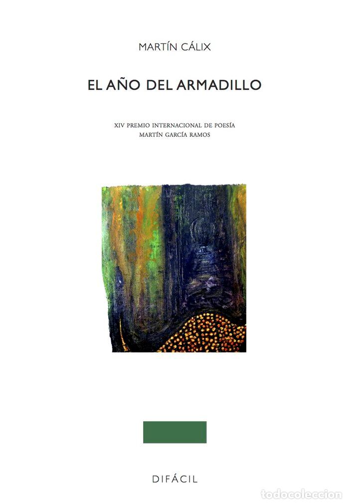 Libros: A&Ntilde;O DEL ARMADILLO - CALIX, MARTIN