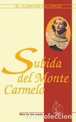 Libros: SUBIDA AL MONTE CARMELO - PACHO, EULOGIO