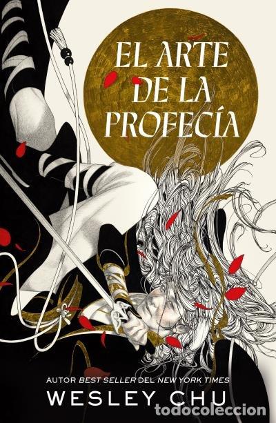 Libros: EL ARTE DE LA PROFECIA - CHU, WESLEY
