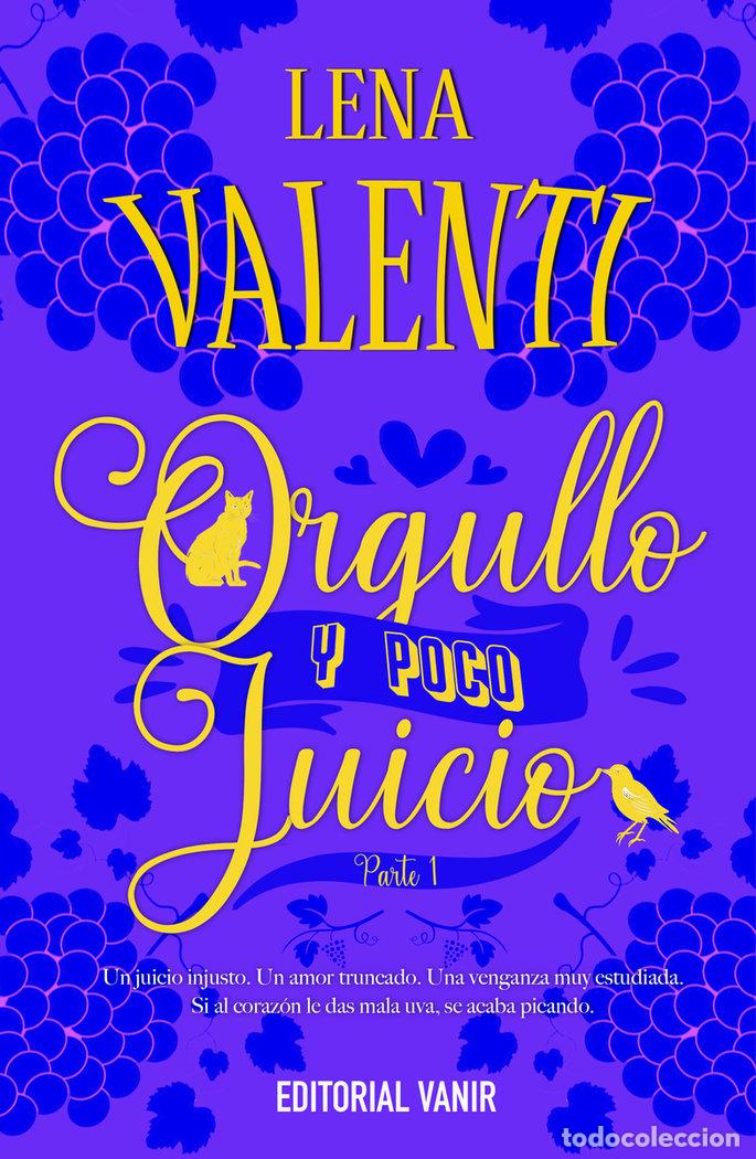 Libros: ORGULLO Y POCO JUICIO 1 - VALENTI, LENA
