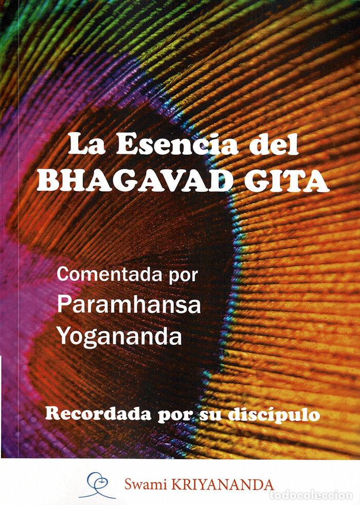 books: LA ESENCIA DEL BHAGAVAD GITA - YOGANANADA, PARAMHANSA