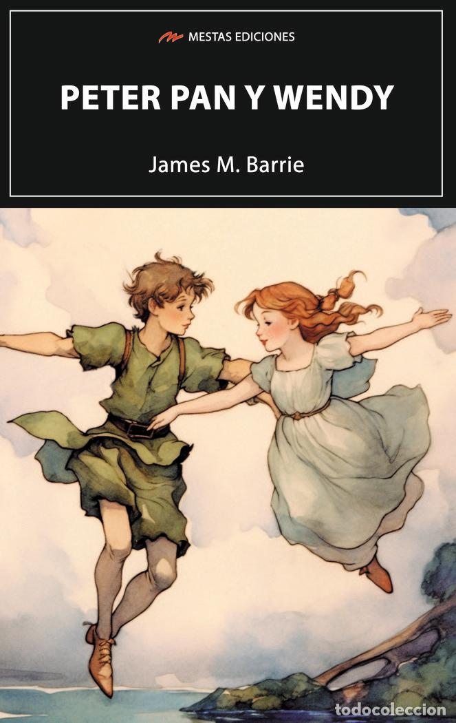 books: PETER PAN Y WENDY - M.BARRIE, JAMES