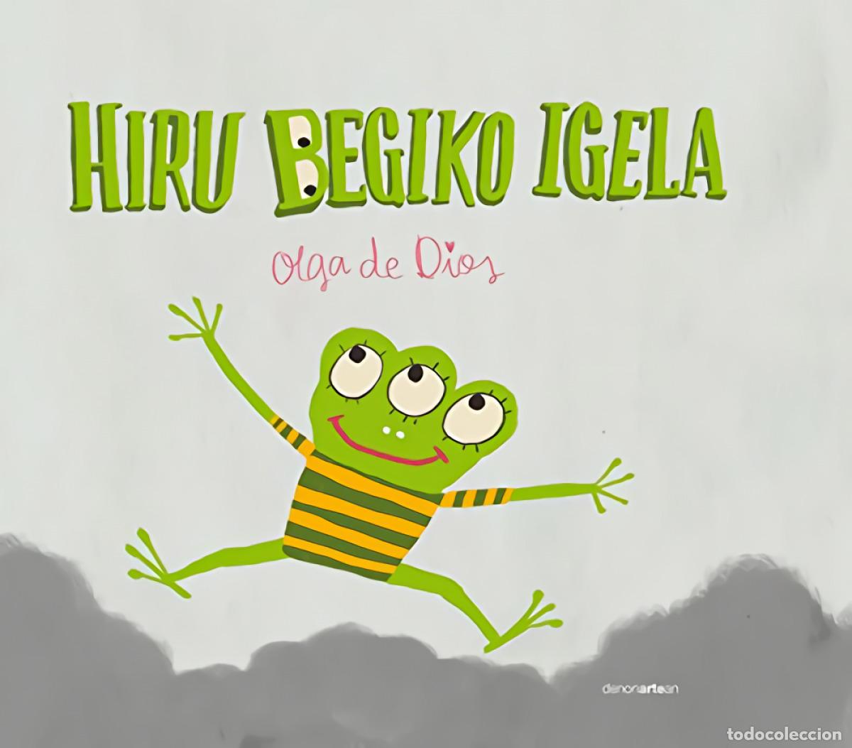 books: HIRU BEGIKO IGELA - De Dios Ruiz, Olga