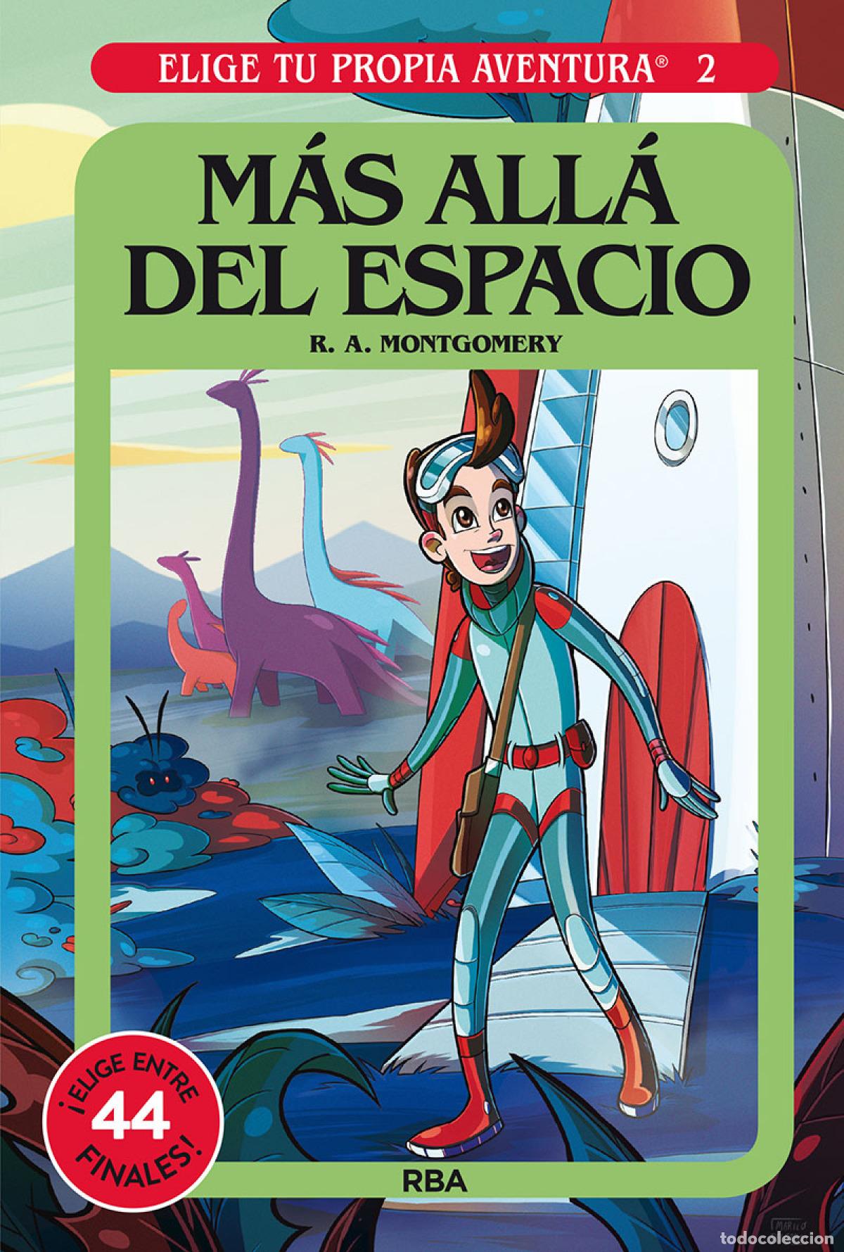 books: ELIGE TU PROPIA AVENTURA 2. M&Aacute;S ALL&Aacute; DEL ESPACIO - Montgomery R a