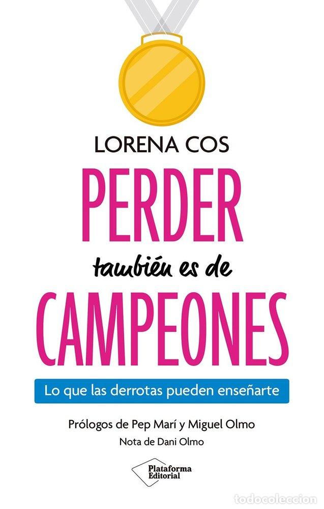 Livres: PERDER TAMBIEN ES DE CAMPEONES - COS, LORENA