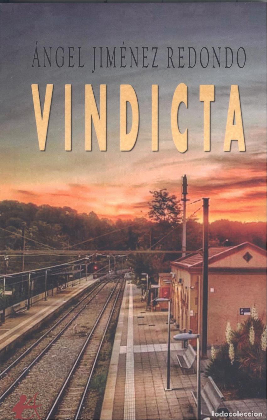 Libros: VINDICTA - JIM&Eacute;NEZ REDONDO, &Aacute;NGEL