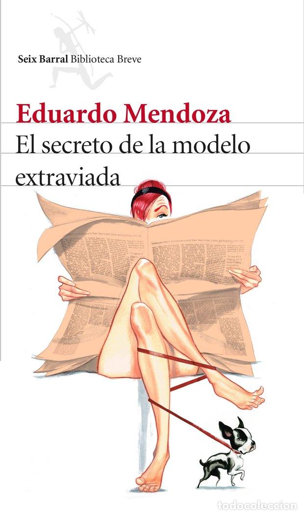 Libros: SECRETO DE LA MODELO EXTRAVIADA,EL - MENDOZA, EDUARDO