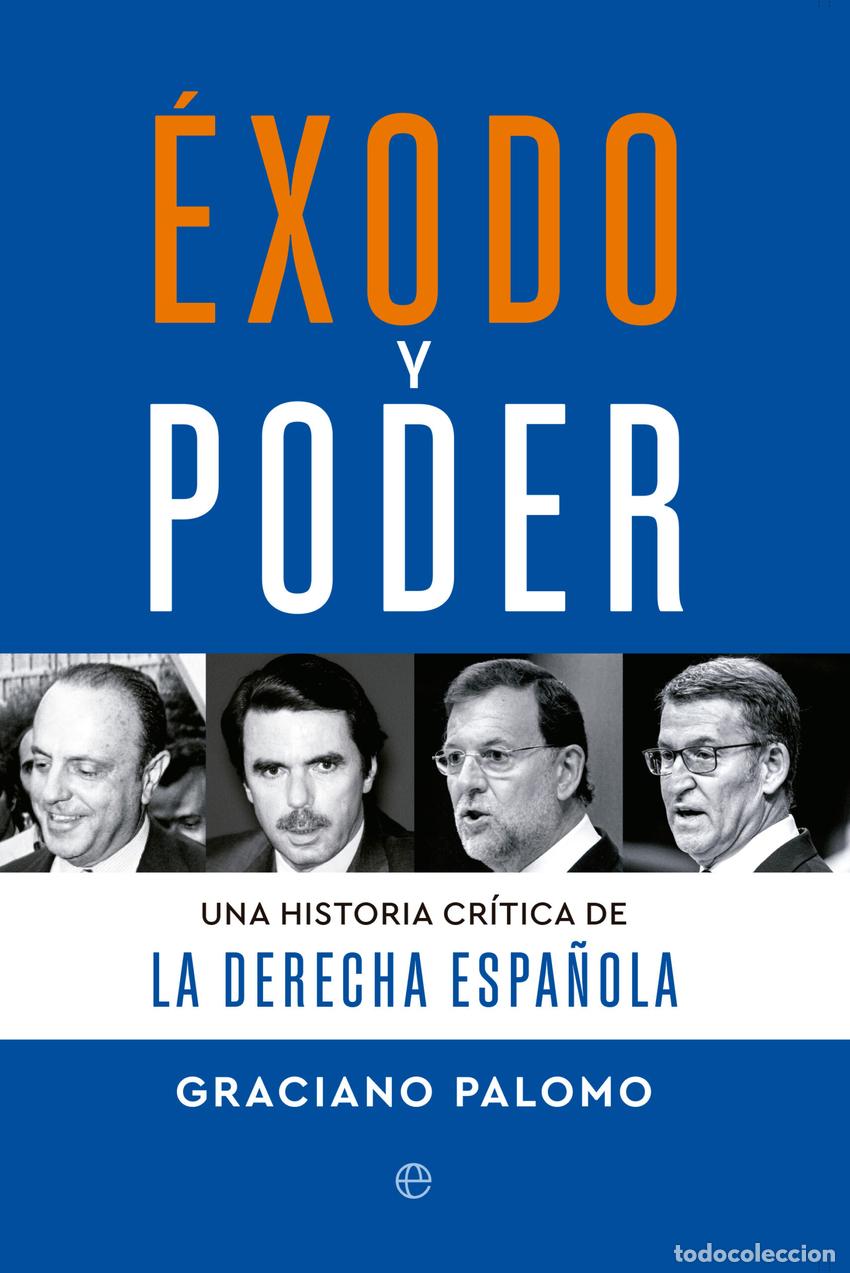 Libros: &Eacute;XODO Y PODER - Palomo, Graciano