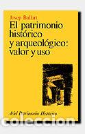 Libros: PATRIMONIO HISTORICO Y ARQUEOLOGICO - AA.VV