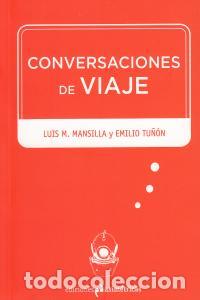 Libros: CONVERSACIONES DE VIAJE - MORENO GARCIA MANSILLA, LUIS